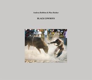 BLACK COWBOYS | 9788416248544 | ROBBINS, ANDREA;BECHER, MAX
