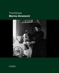 The Kitchen | 9788415303374 | Abramovic, Marina