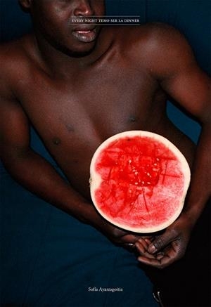 Every night temo ser la dinner. | 9788416248766 | Ayarzagoitia, Sofía