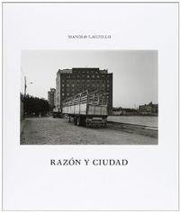 Manolo Laguillo: Razón y Ciudad | 9788415691273 | Laguillo, Manolo