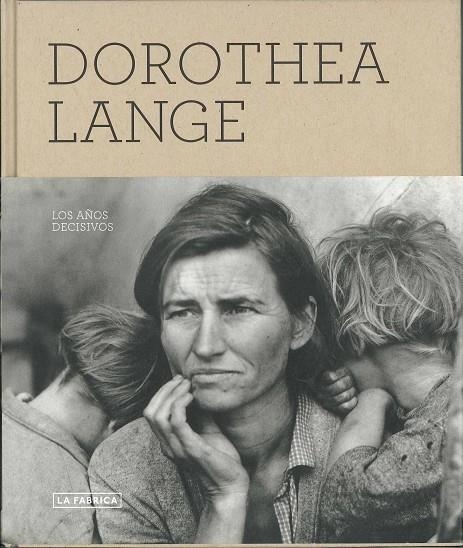 LOS AÑOS DECISIVOS | 9788492498741 | Lange, Dorothea