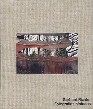 FOTOGRAFÍAS PINTADAS. | 9788492498840 | Richter, Gerhard