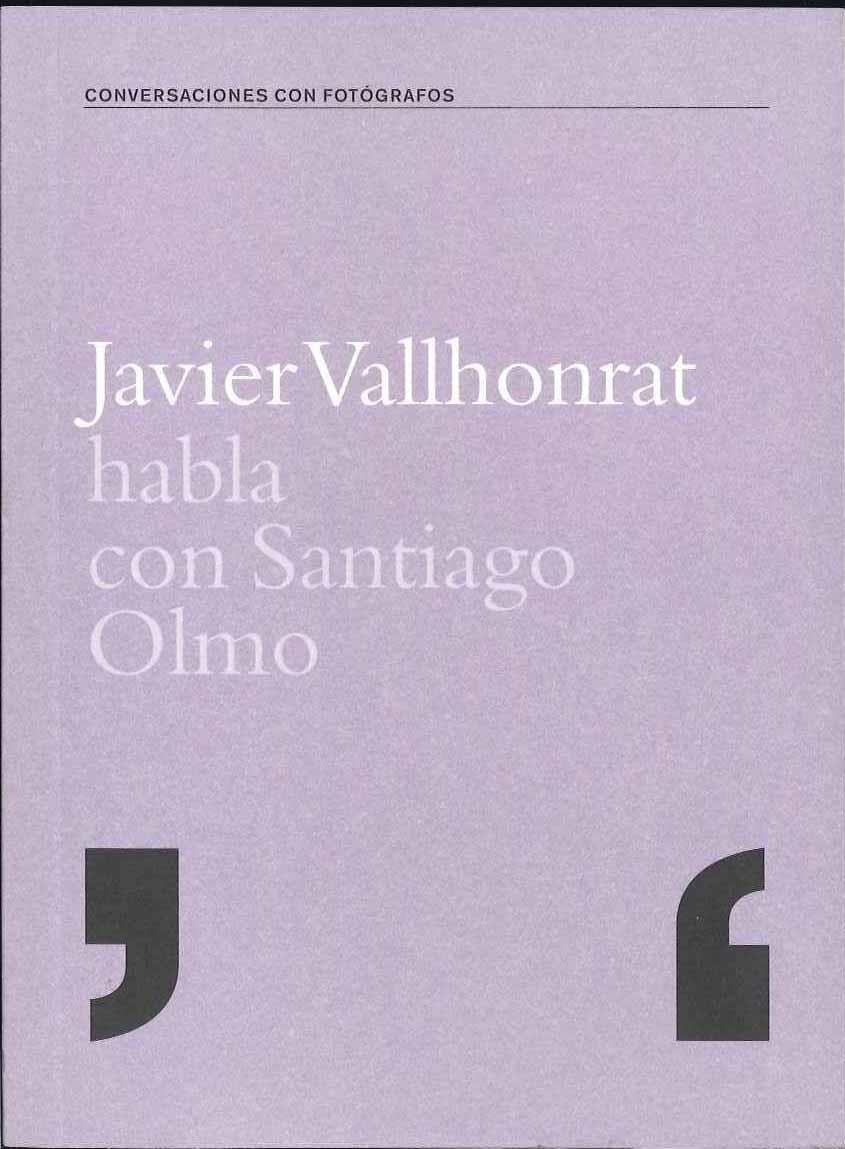 JAVIER VALLHONRAT HABLA CON SANTIAGO OLMO | 9788495471710 | Vallhonrat, Javier