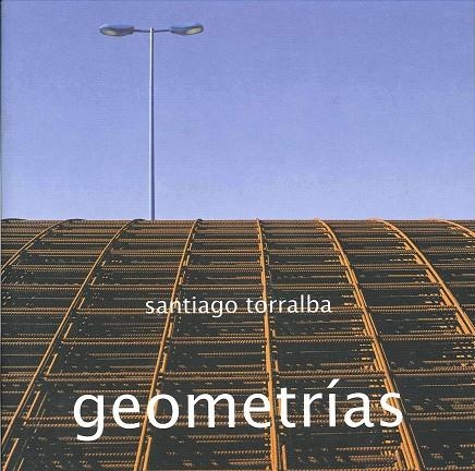 GEOMETRÍAS | 9788492498482 | Torralba Pérez, Santiago