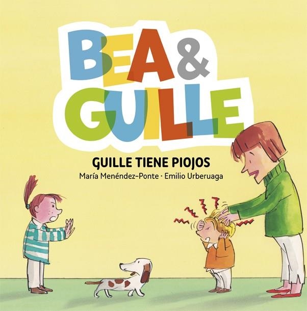 Bea ANDamp;amp; Guille 5. Guille tiene piojos | 9788424662660