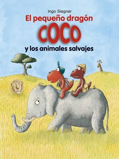 El pequeño dragón Coco y los animales salvajes | 9788424662370 | Siegner, Ingo
