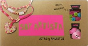 Soy artista. Joyas y amuletos | 9788424649197