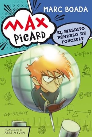 Max Picard y el maldito péndulo de Foucault | 9788424649951 | Boada, Marc