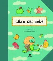 Libro del bebé | 9788424635336 | Farré, Àngels