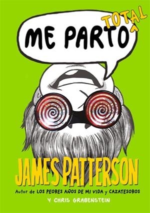 Me parto total | 9788424654566 | Patterson, James;Grabenstein, Chris