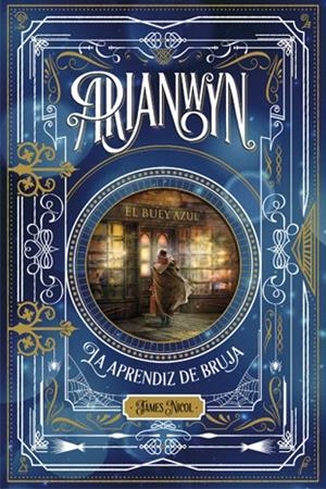 Arianwyn, la aprendiz de bruja | 9788424658700 | Nicol, James