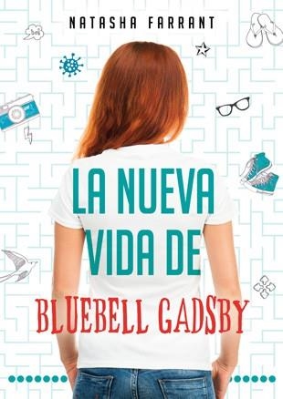 La nueva vida de Bluebell Gadsby | 9788424645809 | Farrant, Natasha
