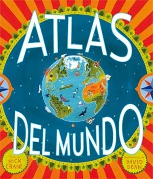 Atlas del mundo | 9788424637620 | Crane, Nick
