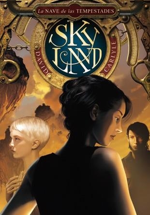 Skyland 2: La nave de las tempestades | 9788424635589 | Carlyle, David