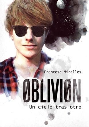 Oblivion: Un cielo tras otro | 9788424641573 | Miralles, Francesc