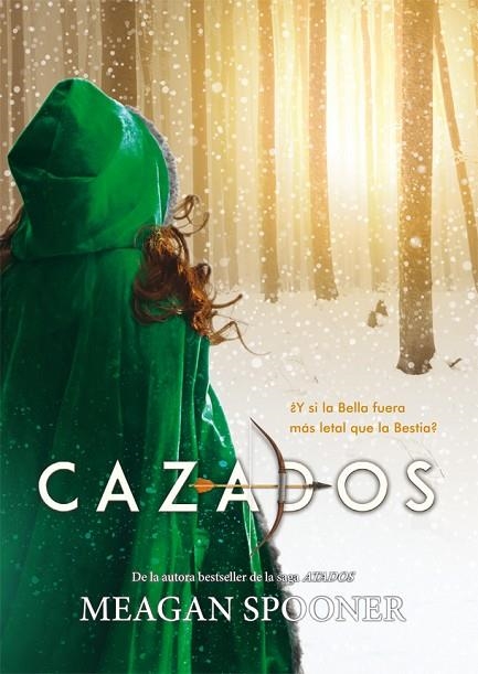 Cazados | 9788424662851 | Spooner, Meagan