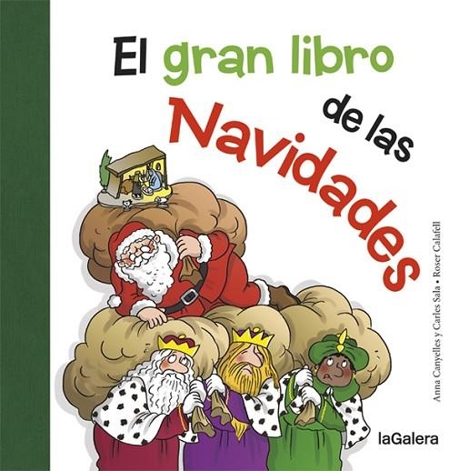 El gran libro de las Navidades | 9788424658724 | Canyelles, Anna;Sala i Vila, Carles