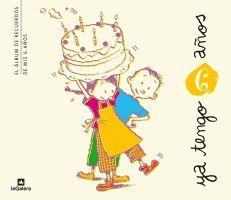 Ya tengo 6 años | 9788424631420 | Farré, Àngels