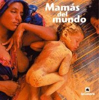 Mamás del mundo | 9788424628222