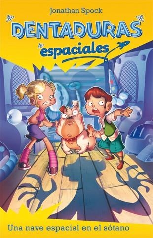 Una nave espacial en el sótano | 9788424645724 | Spock, Jonathan