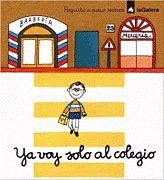 Ya voy solo al colegio | 9788424606671 | Lissón, Asunción
