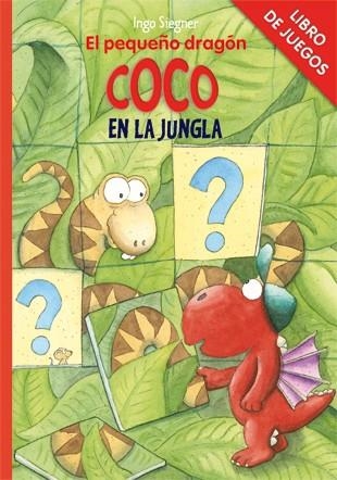Libro de juegos - El pequeño dragón Coco en la jungla | 9788424646813 | Siegner, Ingo