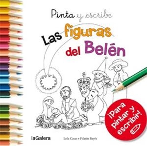 Pinta y escribe Las figuras del Belén | 9788424649395 | Casas, Lola