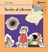Sentir el silencio | 9788424625740 | Vilalta, Jordi