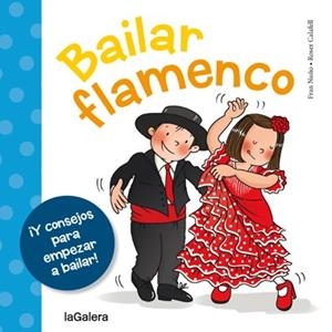 Bailar flamenco | 9788424654658 | Nuño Valle, Fran