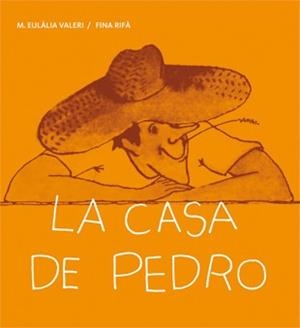 La casa de Pedro | 9788424642457 | Valeri, Maria Eulàlia