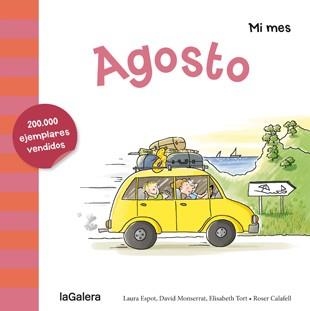 Agosto | 9788424655914 | Espot, Laura;Monserrat, David;Tort, Elisabeth