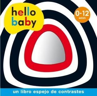 Hello Baby - Libro espejo | 9788424645465