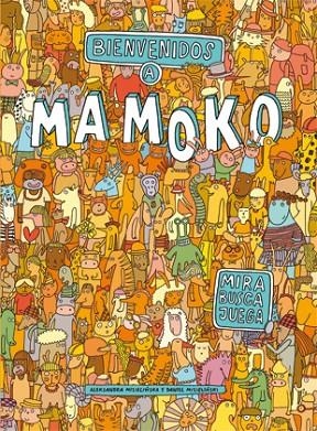 Bienvenidos a Mamoko | 9788424648763 | Mizielinska, Aleksandra;Mizielinski, Daniel