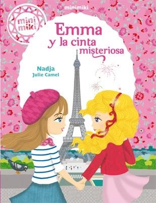 Minimiki 5. Emma y la cinta misteriosa | 9788424656485 | Nadja