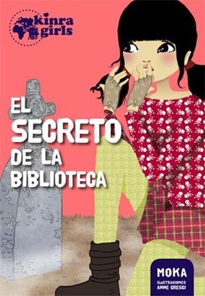 Kinra 4. El secreto de la biblioteca | 9788424655563 | Moka
