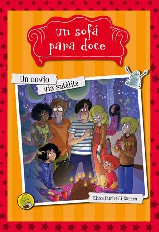 Un novio vía satélite | 9788424654337 | Puricelli Guerra, Elisa