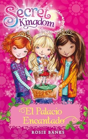 Secret Kingdom 1. El Palacio Encantado | 9788424644345 | Banks, Rosie