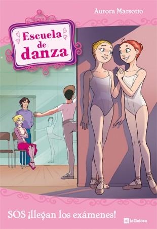 Escuela de danza 9. SOS ¡llegan los exámenes! | 9788424637187 | Marsotto, Aurora