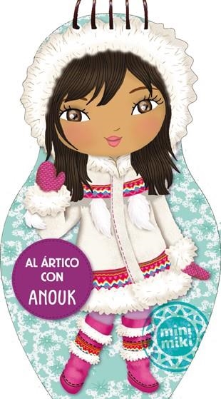 Al Ártico con Anouk | 9788424653262