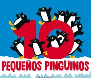 10 pequeños pingüinos | 9788492766222 | Fromental, Jean-Luc