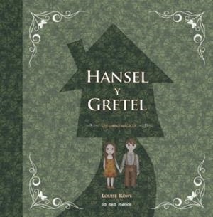 Hansel y Gretel (pop-up) | 9788492766277 | Rowe, Louise;Autors, Diversos