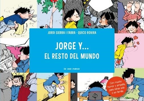 Jorge y...el resto del mundo | 9788492766857 | Sierra i Fabra, Jordi;Rovira, Francesc
