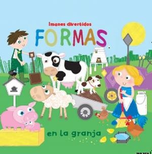 Formas en la granja. Imanes divertidos | 9788492766321 | Autors, Diversos