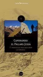 Caminando el Pallars Jussà | 9788496754126 | Tutusaus, Jordi