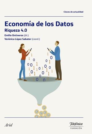 Economía de los Datos | 9788408185536 | Ontiveros Baeza, Emilio;López Sabater, Verónica