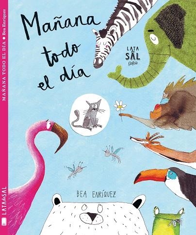 Mañana todo el día | 9788494564727 | Enríquez Mondelo, Bea