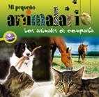 Mi pequeño animalario. Los animales de compañía | 9788496754416 | Patrick, David;Verbrugghe, Olivier