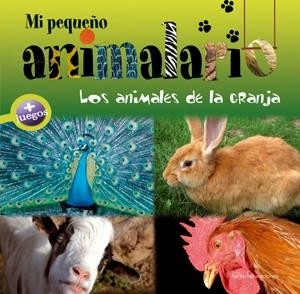 Mi pequeño animalario. Los animales de la granja | 9788415088004 | David, Patrick