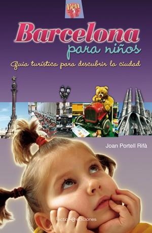 Barcelona para niños | 9788415088110 | Portell Rifà, Joan