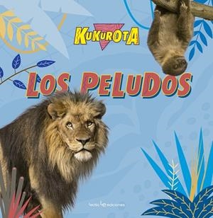Kukurota Los peludos | 9788416012886 | Sañé i Pons, Jaume;Broquetas Solans, Cristina